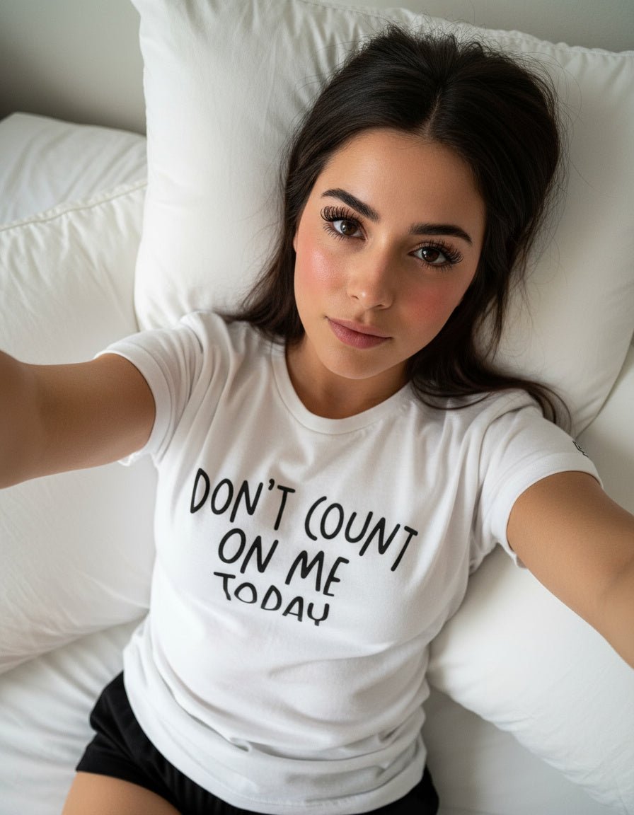 Don't Count On Me Today Unisex Tee - Little Jerk Society